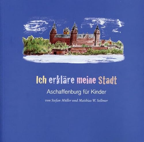 9783865690333: Ich erklre meine Stadt