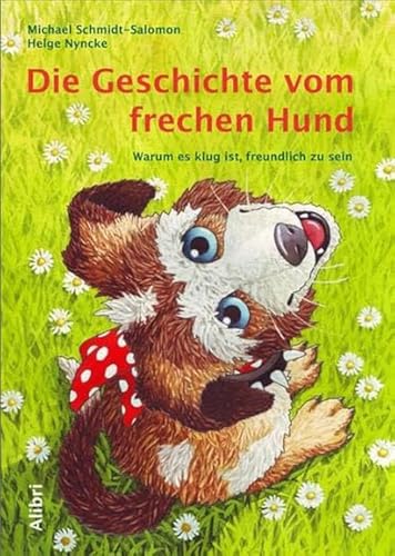 Stock image for Die Geschichte vom frechen Hund -Language: german for sale by GreatBookPrices