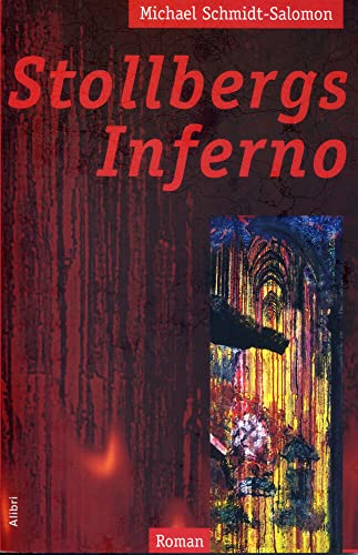 Beispielbild fr Stollbergs Inferno zum Verkauf von Bookmans