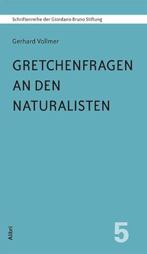 Stock image for Gretchenfragen an den Naturalisten for sale by medimops