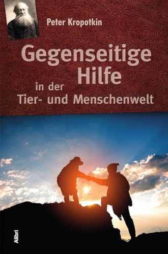 Beispielbild fr Gegenseitige Hilfe in der Tier- und Menschenwelt zum Verkauf von Blackwell's