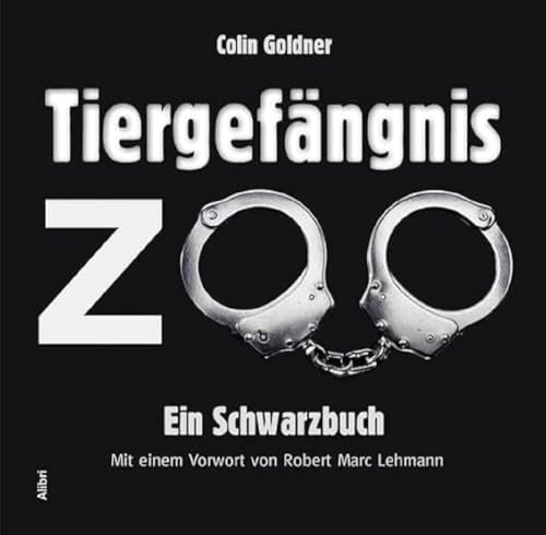 Beispielbild fr Tiergefngnis Zoo zum Verkauf von Blackwell's