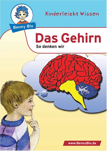 Stock image for Benny Blu Gehirn - So denken wir for sale by medimops