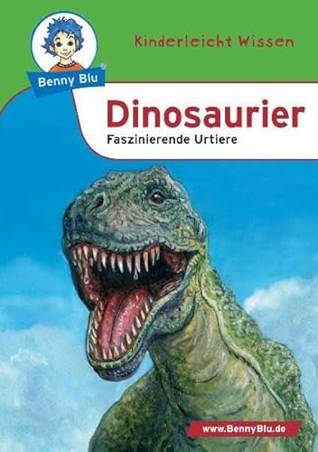 Beispielbild fr Benny Blu Dinosaurier - Faszinierende Urtiere. Band 109 zum Verkauf von medimops