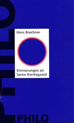 Beispielbild fr Erinnerungen an S ren Kierkegaard1. Januar 1997 von Hans Br chner und Tim Hagemann zum Verkauf von Nietzsche-Buchhandlung OHG