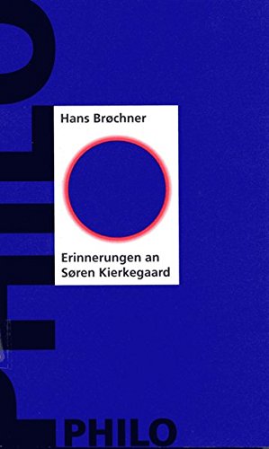 Stock image for Erinnerungen an S ren Kierkegaard1. Januar 1997 von Hans Br chner und Tim Hagemann for sale by Nietzsche-Buchhandlung OHG