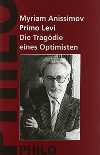 Stock image for Primo Levi: Tragedy of an Optimist. for sale by ThriftBooks-Atlanta