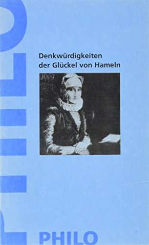 Stock image for Denkwrdigkeiten der Glckel von Hameln. for sale by medimops