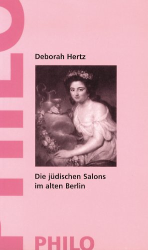 Beispielbild fr Die jdischen Salons im alten Berlin zum Verkauf von medimops