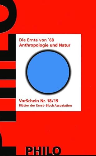 9783865722027: Die Ernte von '68: Anthropologie und Natur