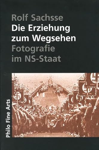 Beispielbild fr Die Erziehung zum Wegsehen zum Verkauf von Blackwell's