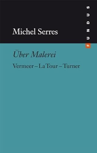 Beispielbild fr ber Malerei: Vermeer La Tour Turner. FUNDUS Bd. 130 zum Verkauf von medimops