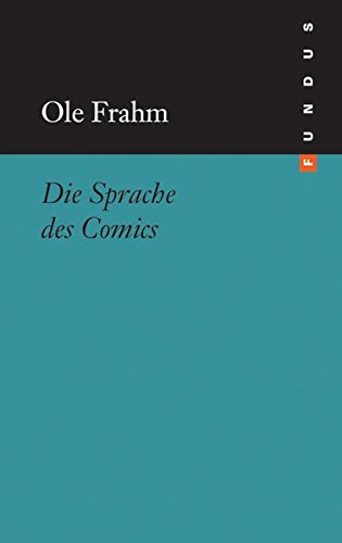 9783865726568: Die Sprache des Comics. FUNDUS Bd. 179