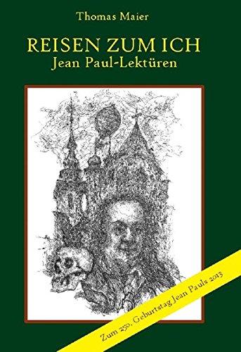 Imagen de archivo de Reisen zum Ich: Jean Paul-Lektren a la venta por medimops
