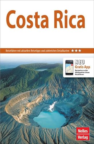 Nelles Guide Reiseführer Costa Rica (Nelles Guide / Deutsche Ausgabe)
