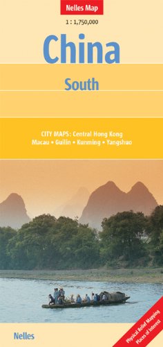 China South 1 : 1 750 000: City Maps: Central Hong Kong, Macau, Guilin, Kunming, Yangshuo (Nelles Map)
