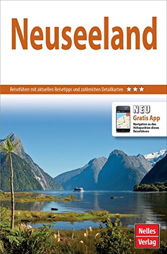 9783865745378: Nelles Guide Reisefhrer Neuseeland