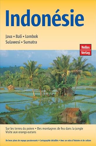 Stock image for Indonsie : Java, Bali, Lombok, Sulawesi, Sumatra for sale by RECYCLIVRE