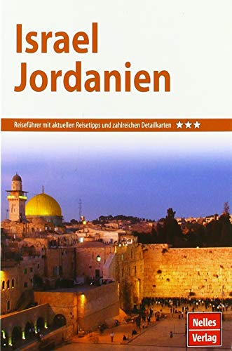 Beispielbild fr Nelles Guide Reisefhrer Israel - Jordanien (Nelles Guide / Deutsche Ausgabe) zum Verkauf von medimops