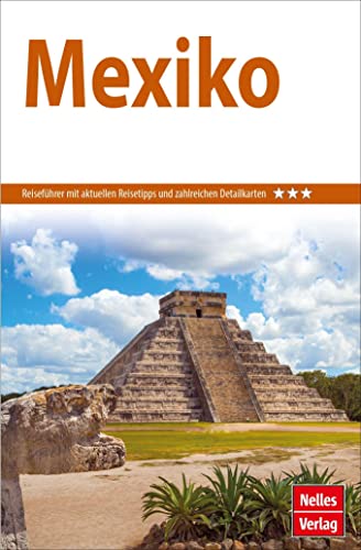 Stock image for Nelles Guide Reisefhrer Mexiko for sale by Revaluation Books