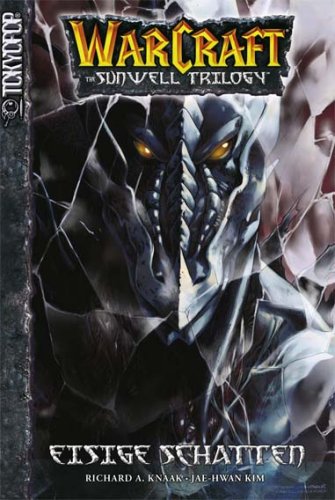 Beispielbild fr WarCraft - The Sunwell Trilogy, Band 2: Eisige Schatten zum Verkauf von medimops