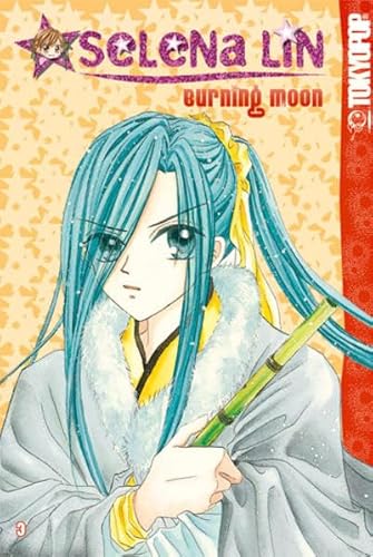 Beispielbild fr Selena Lin: Burning Moon: Bd 4 zum Verkauf von medimops