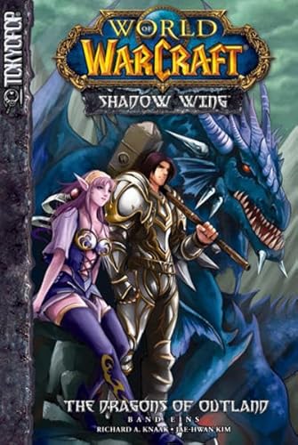 Beispielbild fr World of WarCraft: Shadow Wing, Band 1: The Dragons of Outland zum Verkauf von medimops