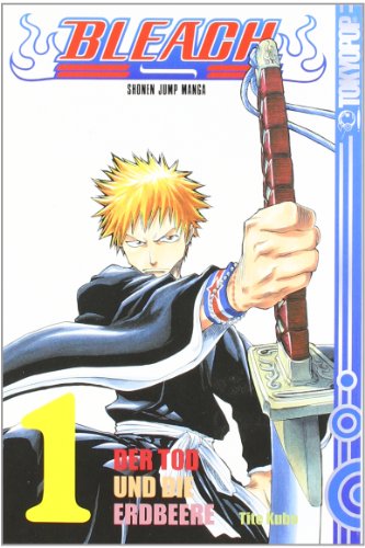 Bleach 01: Der Tod und die Erdbeere (9783865805614) by Kubo, Tite