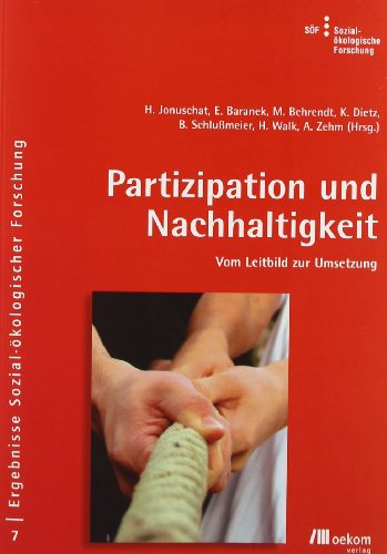 9783865810250: Partizipation und Nachhaltigkeit: Vom Leitbild zur Umsetzung. Ergebnisse Sozial-kologischer Forschung