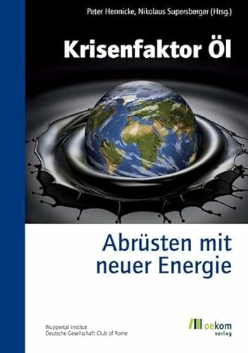 Beispielbild fr Krisenfaktor l: Abrsten mit neuer Energie zum Verkauf von Goodbooks-Wien