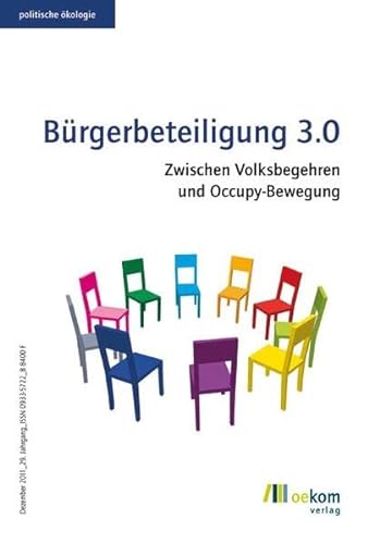 Stock image for Brgerbeteiligung 3.0: Zwischen Volksbegehren und Occupy-Bewegung for sale by medimops