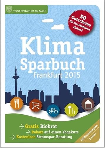 Klimasparbuch Frankfurt 2015: Klima schützen & Geld sparen