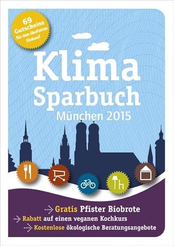 Klimasparbuch München 2015: Klima schützen & Geld sparen