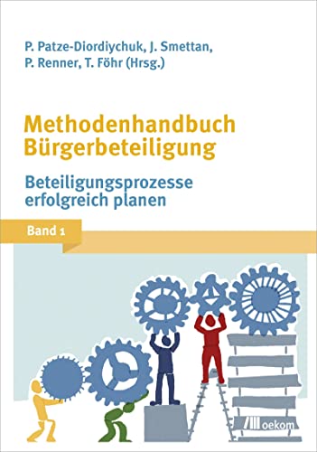Stock image for Methodenhandbuch Brgerbeteiligung 1: Beteiligungsprozesse erfolgreich planen for sale by Revaluation Books