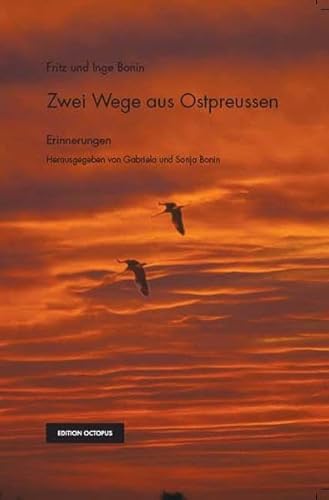 9783865827173: Zwei Wege aus Ostpreussen