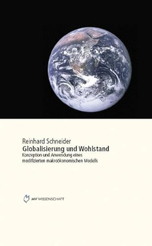 Beispielbild fr Globalisierung und Wohlstand zum Verkauf von medimops