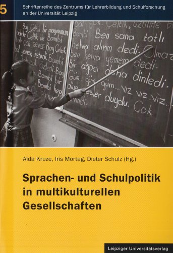 Imagen de archivo de Sprachen- und Schulpolitik in multikulturellen Gesellschaften a la venta por Antiquariat am Roacker