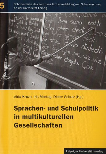 Stock image for Sprachen- und Schulpolitik in multikulturellen Gesellschaften for sale by Antiquariat am Roacker