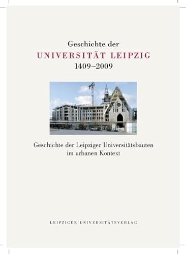 9783865833051: Geschichte der Universitt Leipzig 1409-2008