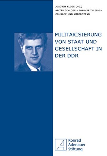 Beispielbild fr Militarisierung von Staat und Gesellschaft in der DDR zum Verkauf von Buchpark