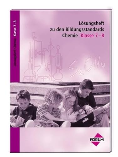 Stock image for Bildungsstandards Chemie Klasse 7-8. Lsungsheft for sale by medimops