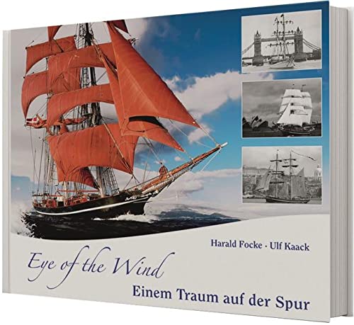 Stock image for Eye of the Wind - Einem Traum auf der Spur for sale by medimops