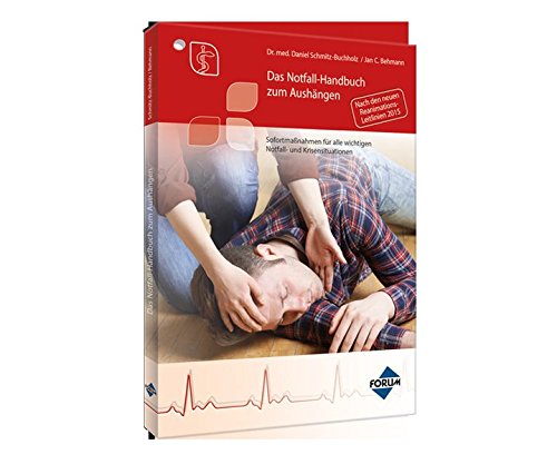 9783865868657: Das Notfall-Handbuch zum Aushngen: Sofortmanahmen fr alle wichtigen Notfall- und Krisensituationen