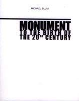 9783865880475: Michael Blum: Monument to the Birth of the 20th Century