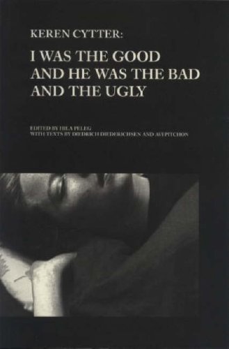 Keren Cytter: I Was the Good and He Was the Bad and the Ugly