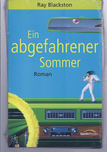 Stock image for Ein abgefahrener Sommer [sa3s] for sale by Versandantiquariat Behnke