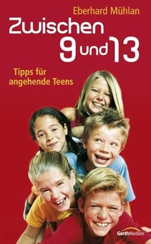 Stock image for Zwischen 9 und 13: Tipps fr angehende Teens for sale by medimops