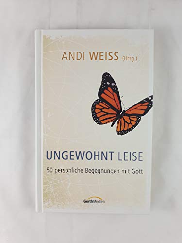 Beispielbild fr Ungewohnt leise: 50 ungewhnliche Erlebnisse zum Verkauf von medimops