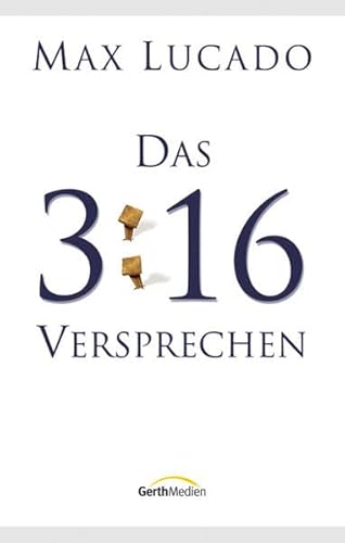 9783865913319: Das 3:16-Versprechen