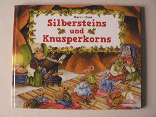 Silbersteins und Knusperkorns (9783865913586) by Karen Hunt